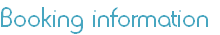 Booking information